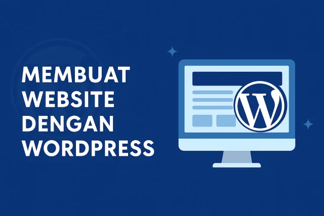 Cara Membuat Website dengan WordPress dari Nol