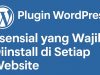 10 Plugin WordPress Esensial yang Wajib Diinstall 10 Plugin WordPress Esensial yang Wajib Diinstall